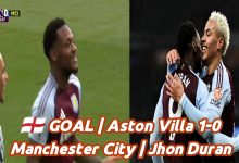 GOAL | Aston Villa 1-0 Manchester City | Jhon Duran 7 1734786448685 g7ep79 2 0